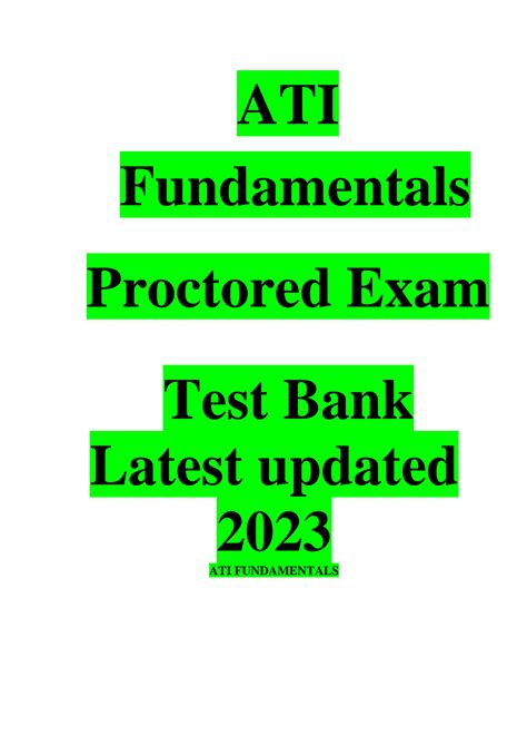 ati proctored exam levels|ati proctored fundamentals exam 2023.